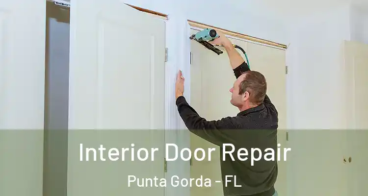 Interior Door Repair Punta Gorda - FL