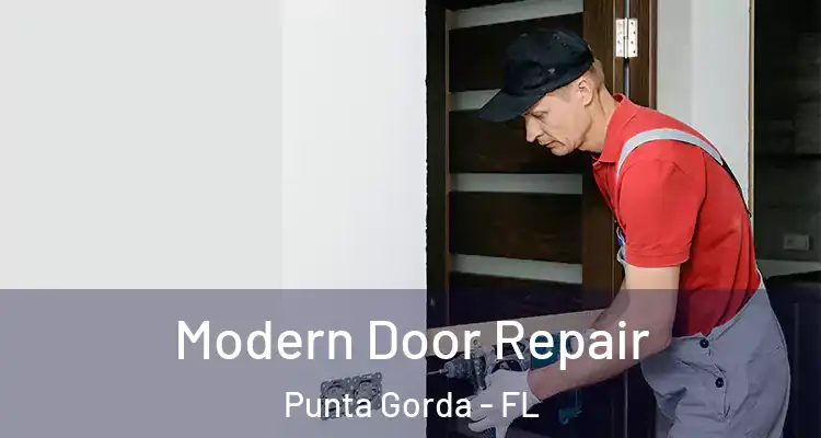 Modern Door Repair Punta Gorda - FL