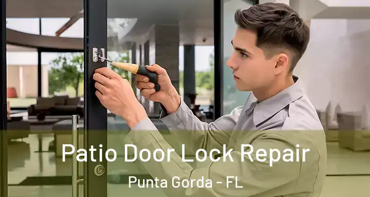 Patio Door Lock Repair Punta Gorda - FL