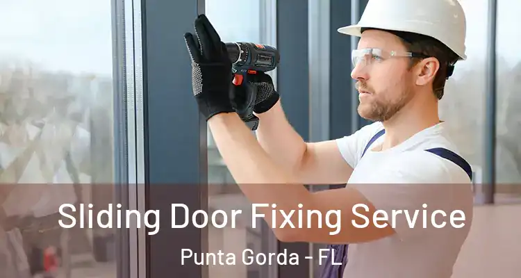 Sliding Door Fixing Service Punta Gorda - FL